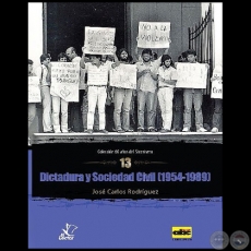 DICTADURA Y SOCIEDAD CIVIL (1954-1989) - Autor: JOSÉ CARLOS RODRÍGUEZ - Año 2014